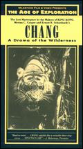 Chang: A Drama of the Wilderness - Ernest B. Schoedsack; Merian C. Cooper