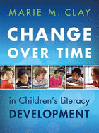 Change over Time in Children's Literacy Development