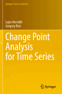 Change Point Analysis for Time Series