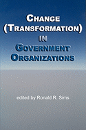 Change (Transformation) in Public Sector Organizations