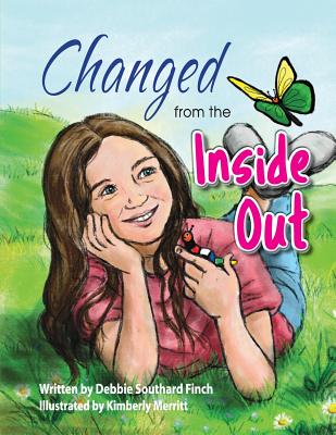 Changed from the Inside Out - Service, Christian Editing (Editor), and Finch, Debbie Southard