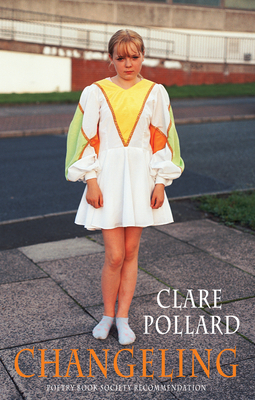 Changeling - Pollard, Clare