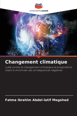 Changement climatique - Megahed, Fatma Ibrahim Abdel-Latif