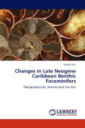 Changes in Late Neogene Caribbean Benthic Foraminifers