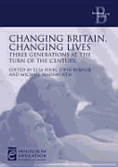 Changing Britain, Changing Lives