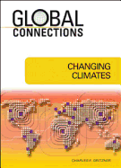 Changing Climates - Gritzner, Charles F, Professor