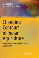 Changing Contours of Indian Agriculture: Investment, Income and Non-Farm Employment