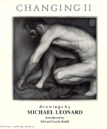 Changing II: Drawings - Leonard, Michael, MD (Photographer)