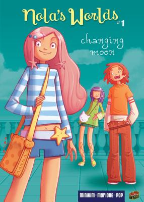 Changing Moon: Book 1 - Mariolle, Mathieu