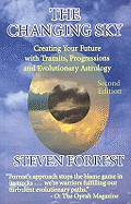 Changing Sky: Creating Your Future with Transits, Progressions and Evolutionary Astrology
