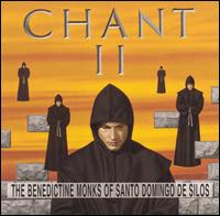 Chant II - Benedictine Monks Of Santo Domingo De Silos