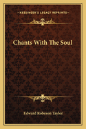 Chants with the Soul