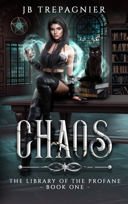 Chaos: A Paranormal Reverse Harem Romance - Trepagnier, Jb