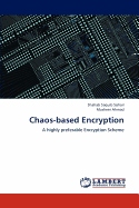 Chaos-Based Encryption