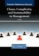 Chaos, Complexity, and Sustainability in Management