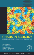 Chaos in Ecology: Experimental Nonlinear Dynamics Volume 1