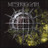 Chaosphere - Meshuggah