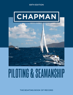 Chapman Piloting & Seamanship 69th Edition