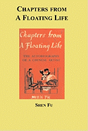 Chapters from a Floating Life