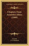 Chapters from Aristotle's Ethics (1900)