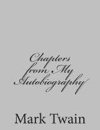 Chapters from My Autobiography