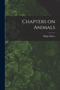 Chapters on Animals