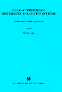Characteristics of Distributed-Parameter Systems: Handbook of Equations of Mathematical Physics and Distributed-Parameter Systems