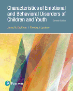 Characteristics of Emotional and Behavioral Disorders of Children and Youth, Enhanced Pearson Etext -- Access Card