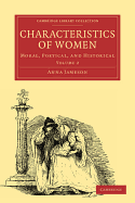 Characteristics of Women Moral, Poetical, and Historical
