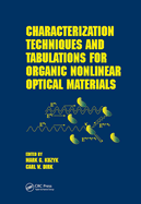 Characterization Techniques and Tabulations for Organic Nonlinear Optical Materials