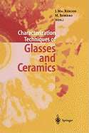 Characterization Techniques of Glasses and Ceramics