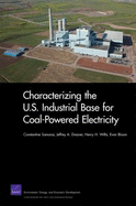 Characterizing the U.S. Industrial Base for Coal-Powered Electricity