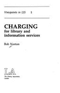 Charging for Library and Information Services