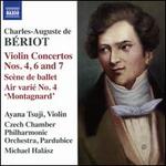 Charles-Auguste de Bériot: Violin Concertos Nos. 4, 6 and 7; Scène de ballet; Air varié No. 4 "Montagnard"