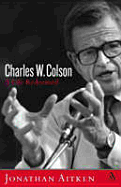 Charles Colson: A Life - Aitken, Jonathan