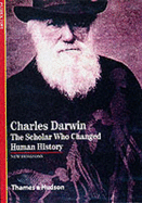 Charles Darwin:The Scholar who changed Human History: The Scholar who changed Human History