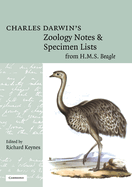 Charles Darwin's Zoology Notes and Specimen Lists from H. M. S. Beagle