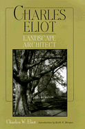 Charles Eliot, Landscape Architect (1902)