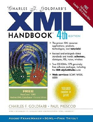 Charles F Goldfarb's XML Handbook - Goldfarb, Charles F, and Prescod, Paul