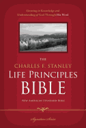 Charles F. Stanley Life Principles Bible-NASB-Signature