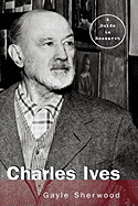 Charles Ives: A Guide to Research