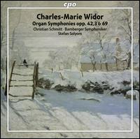 Charles-Marie Widor: Organ Symphonies Opp. 42/3 & 69 - Christian Schmitt (organ); Bamberger Symphoniker; Stefan Solyom (conductor)