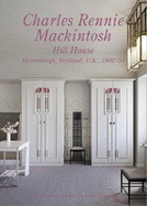 Charles Rennie Mackintosh - Hill House. GA Residential Masterpieces 11 - 