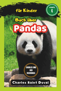 Charles und der Dschungel: Buch ber Pandas fr Kinder