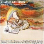 Charles Wuorinen: Music of Two Decades, Vol. 2 - Fred Sherry (cello); Light Fantastic Players; New Jersey Percussion Ensemble; Paul Zukofsky (violin);...