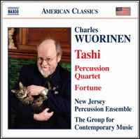 Charles Wuorinen: Tashi - New Jersey Percussion Ensemble; The Group for Contemporary Music