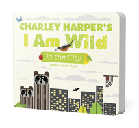 Charley Harper's I Am Wild in the City