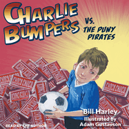 Charlie Bumpers vs. the Puny Pirates