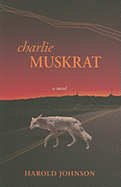 Charlie Muskrat - Johnson, Harold