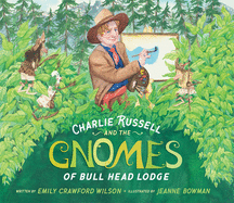 Charlie Russell & the Gnomes